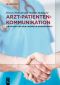 [Arzt 01] • Arzt-Patienten-Kommunikation · Ein Patient und sein Chirurg im Zwiegespräch